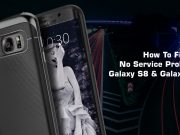 How to Fix Galaxy S8 Not Registered on Network