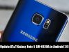 Update AT&T Galaxy Note 5 SM-N920A to Android 7.0 Nougat