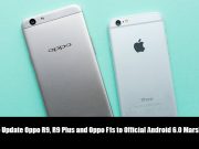 Update Oppo R9, R9 Plus and Oppo F1s to Official Android 6.0 Marshmallow
