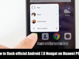 flash official Android 7.0 Nougat on Huawei P9 Plus