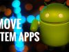 How to Disable System Apps in Android