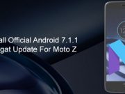 Android 7.1.1 Nougat Official Update On Moto Z