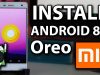 Mi 4 to Android 8.0 Oreo