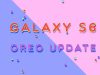 Install Android 8.0 Oreo on Galaxy S6