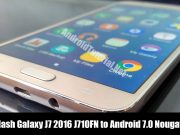 flash Galaxy J7 2016 J710FN to Android 7.0 Nougat Update