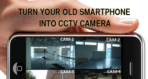 Smartphone into a CCTV Camera
