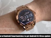 List of Android Smartwatches to get Android 8.0 Oreo update