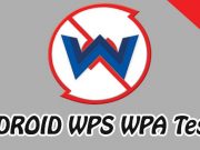 Download Wifi WPS WPA Tester APK for Android Download Wifi WPS WPA Tester APK