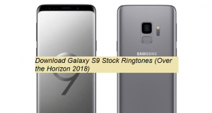 Samsung Galaxy S9 Stock Ringtones