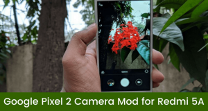 Google Pixel 2 Camera App on Redmi 5A
