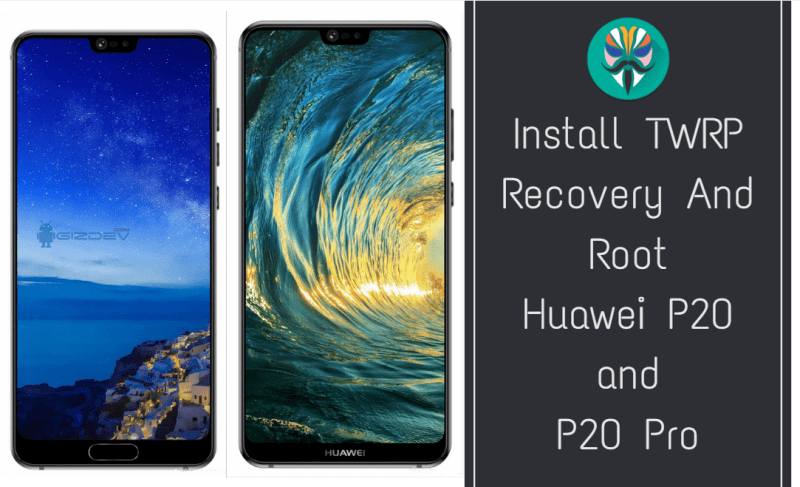 Root Huawei P20 Pro