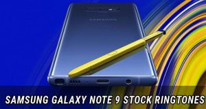 Galaxy Note 9 Ringtones