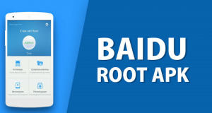 Baidu Root APK 2018