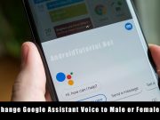 How to change Google Assistant voice to Male or Female change google assistant voice to new voices