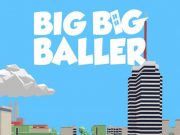Download Big Big Baller APK 1.1.1 for Android Download Big Big Baller APK 1.1.1