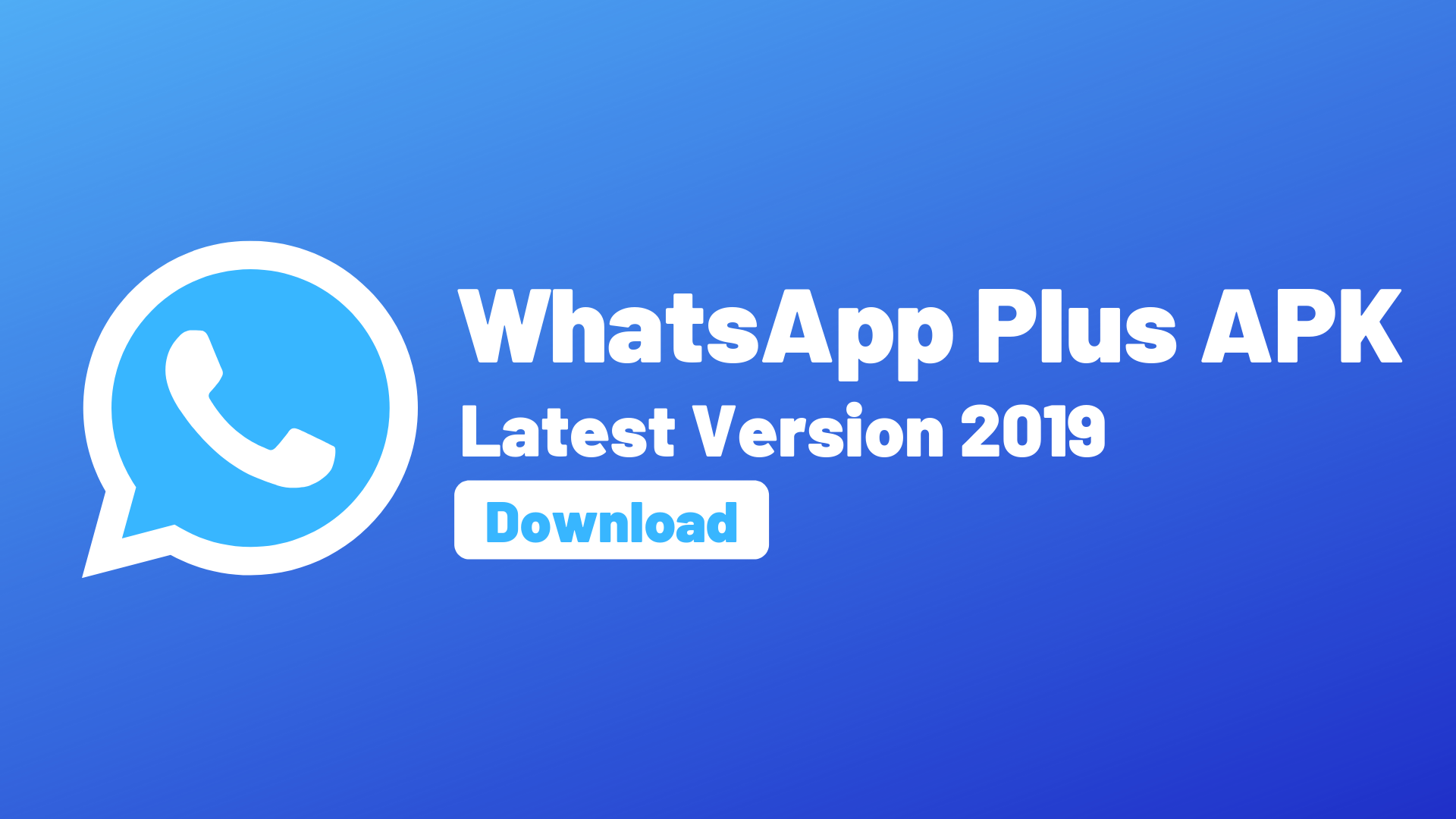 WhatsApp Plus 2019 APK