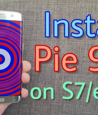 Android 9.0 Pie on Galaxy S7