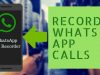 Record WhatsApp Calls on Android