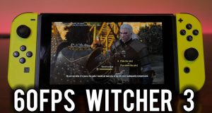 Play Witcher 3 at 60fps